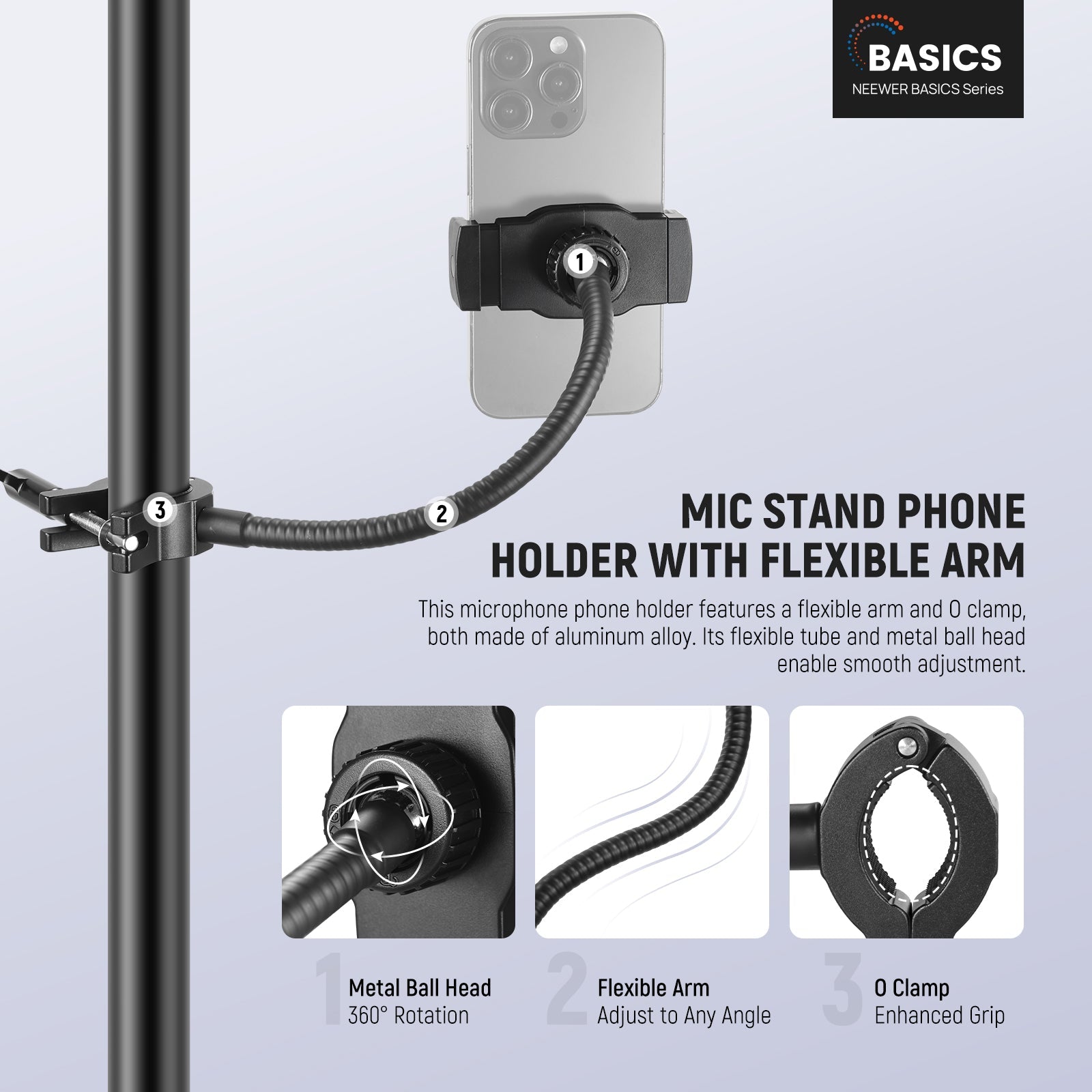 The mic stand phone mount features a flexible arm and an O type clamp